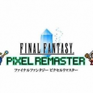 《FF像素重制版》领衔！盘点2021年出色的重制版游戏