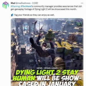 《消逝的光芒2》将在1月公布PS4和Xboxone实机画面