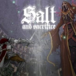 谢谢你索尼！2D类魂游戏《盐与献祭》Epic价格下调